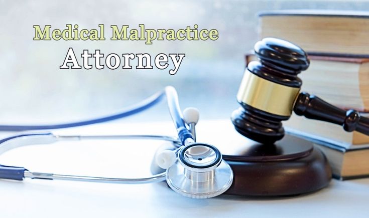 Medical Malpractice Attorneys 